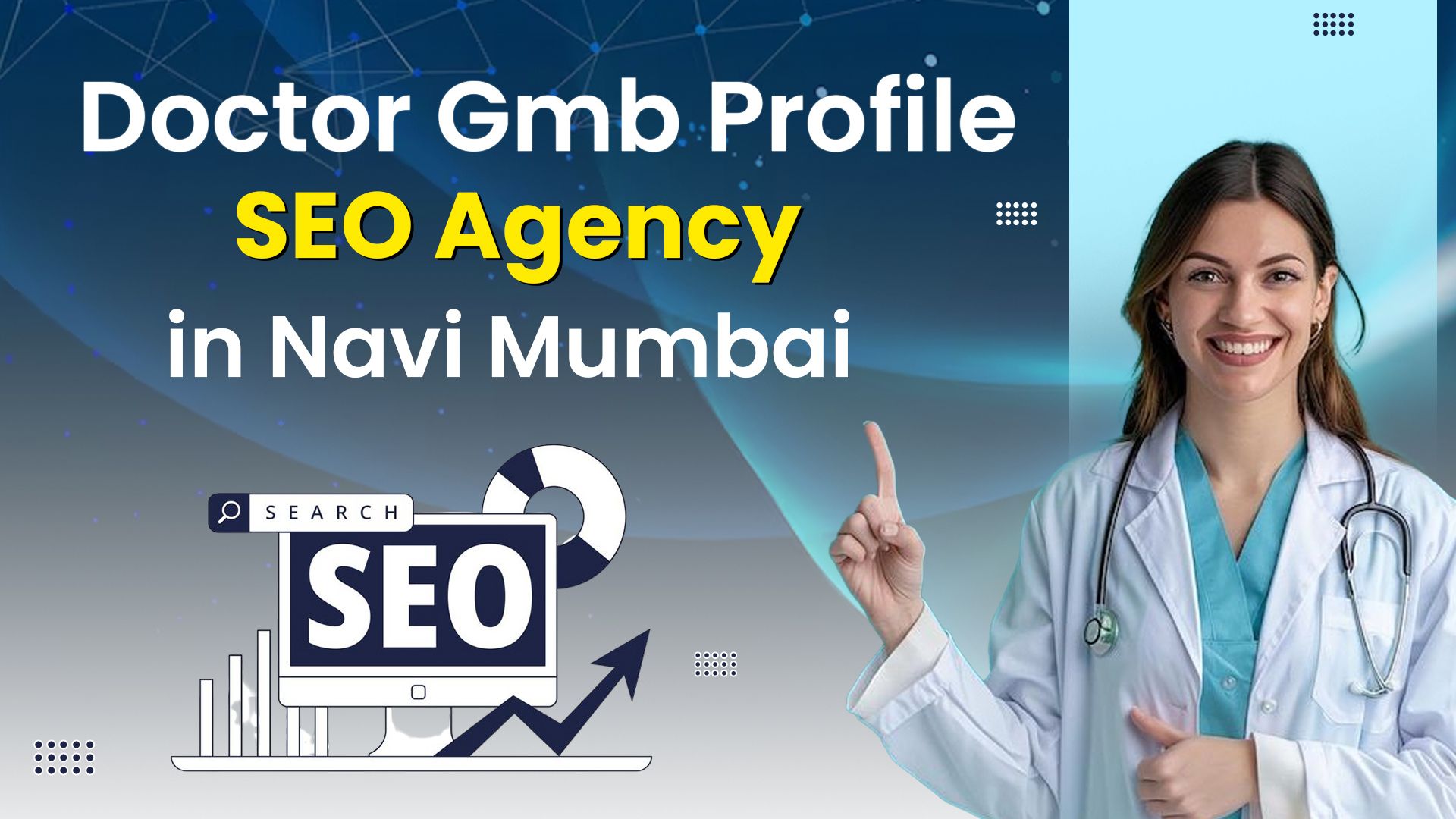 Doctor Gmb Seo agency in Mumbai